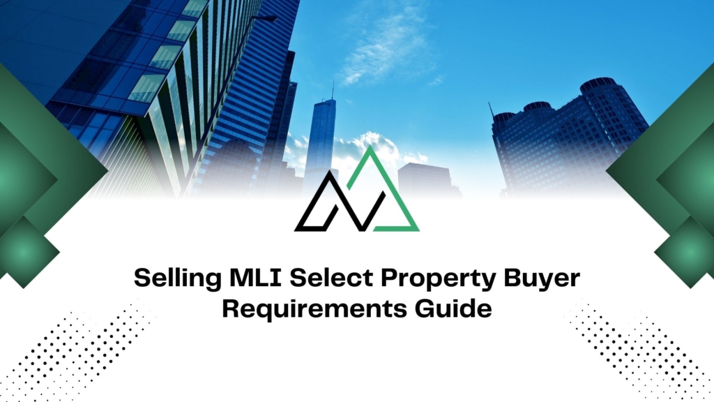 Selling MLI Select Property Buyer Requirements Guide title over a modern city skyscraper background.