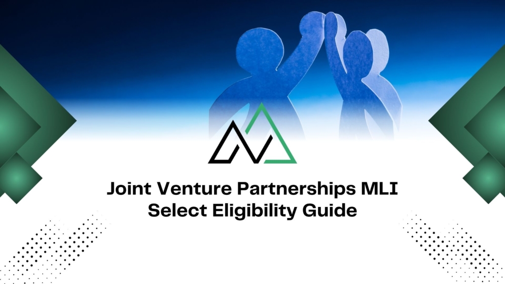 Joint Venture Partnerships MLI Select Eligibility Guide with blue paper-cut figures high-fiving and corporate graphics.