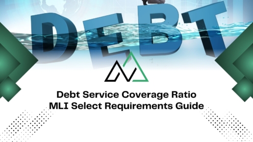 MLI Select requirements guide for debt service coverage ratio with DEBT text partially underwater.