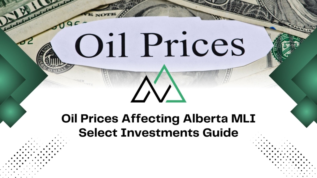 Alberta MLI Select investments guide title over US currency and a paper cutout reading Oil Prices.