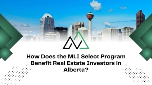 Calgary skyline with text about how the MLI Select program benefits real estate investors in Alberta.
