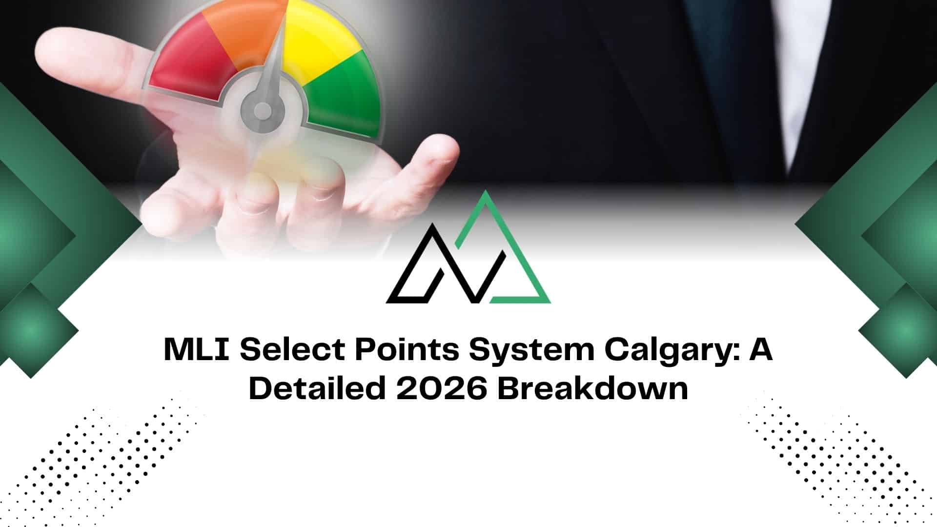 MLI Select points system Calgary New Homes for sale in Alberta