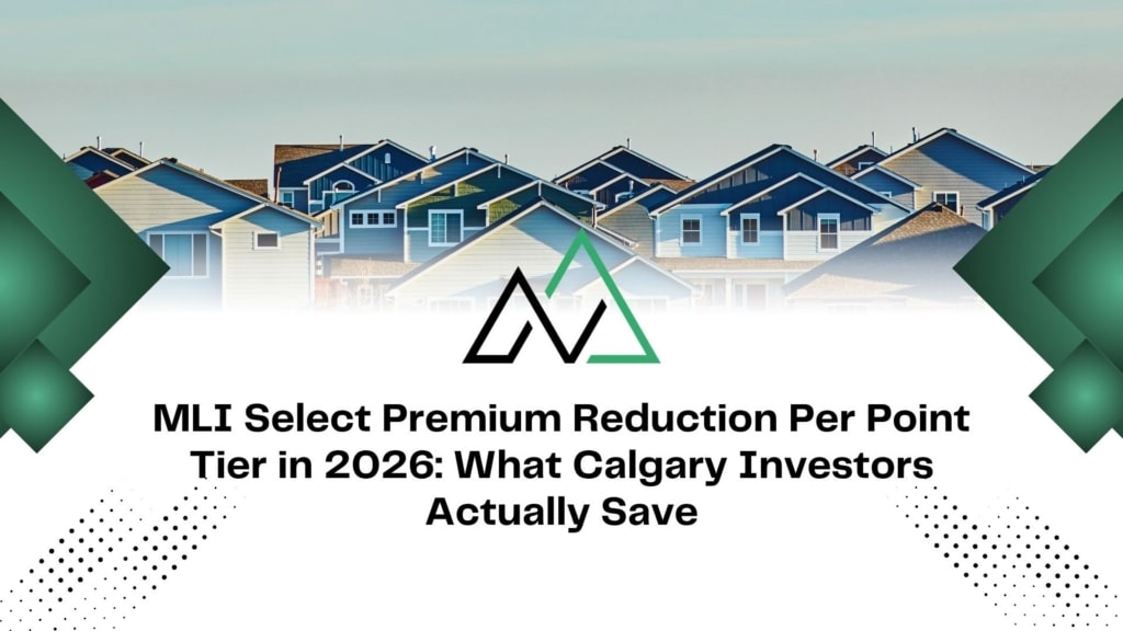 MLI Select premium reduction per point tier 2026 New Homes for sale in Alberta