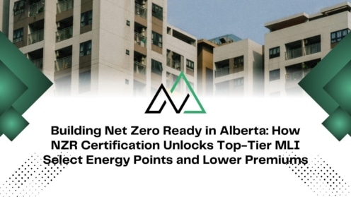 net zero ready apartment building MLI Select Alberta financing New Homes for sale in Alberta