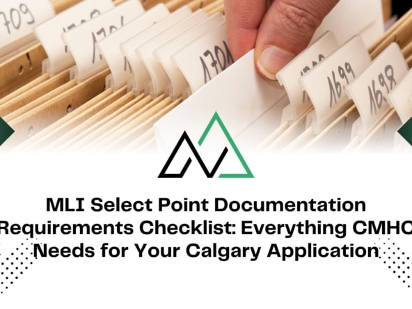 MLI Select score verification process CMHC New Homes for sale in Alberta