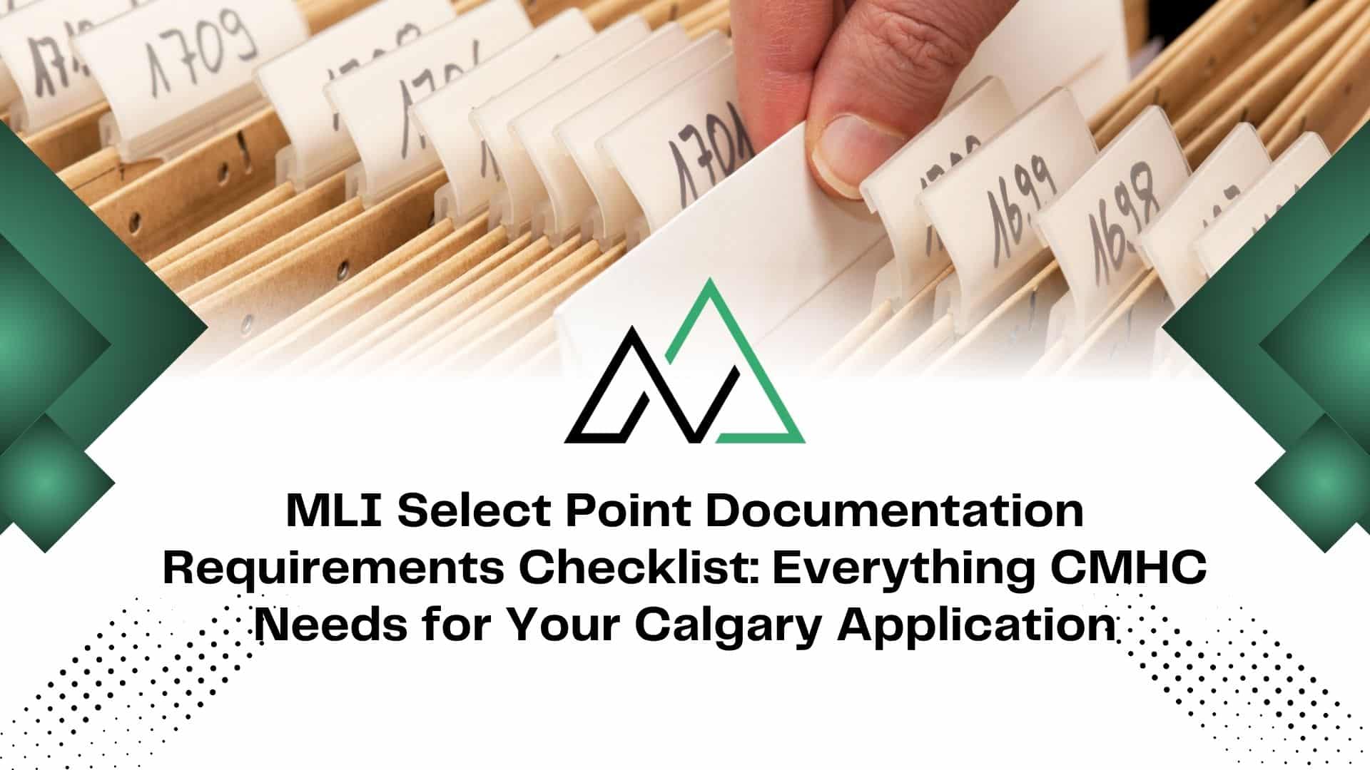 MLI Select point documentation requirements checklist New Homes for sale in Alberta
