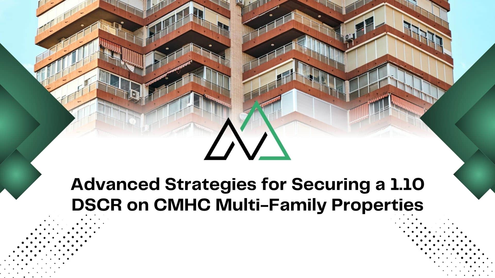 DSCR 1.10 Multi Family CMHC New Homes for sale in Alberta
